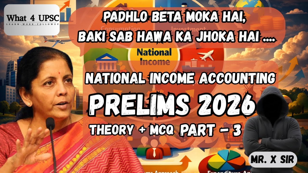 National Income Accounting | Part 3 | UPSC Prelims | 