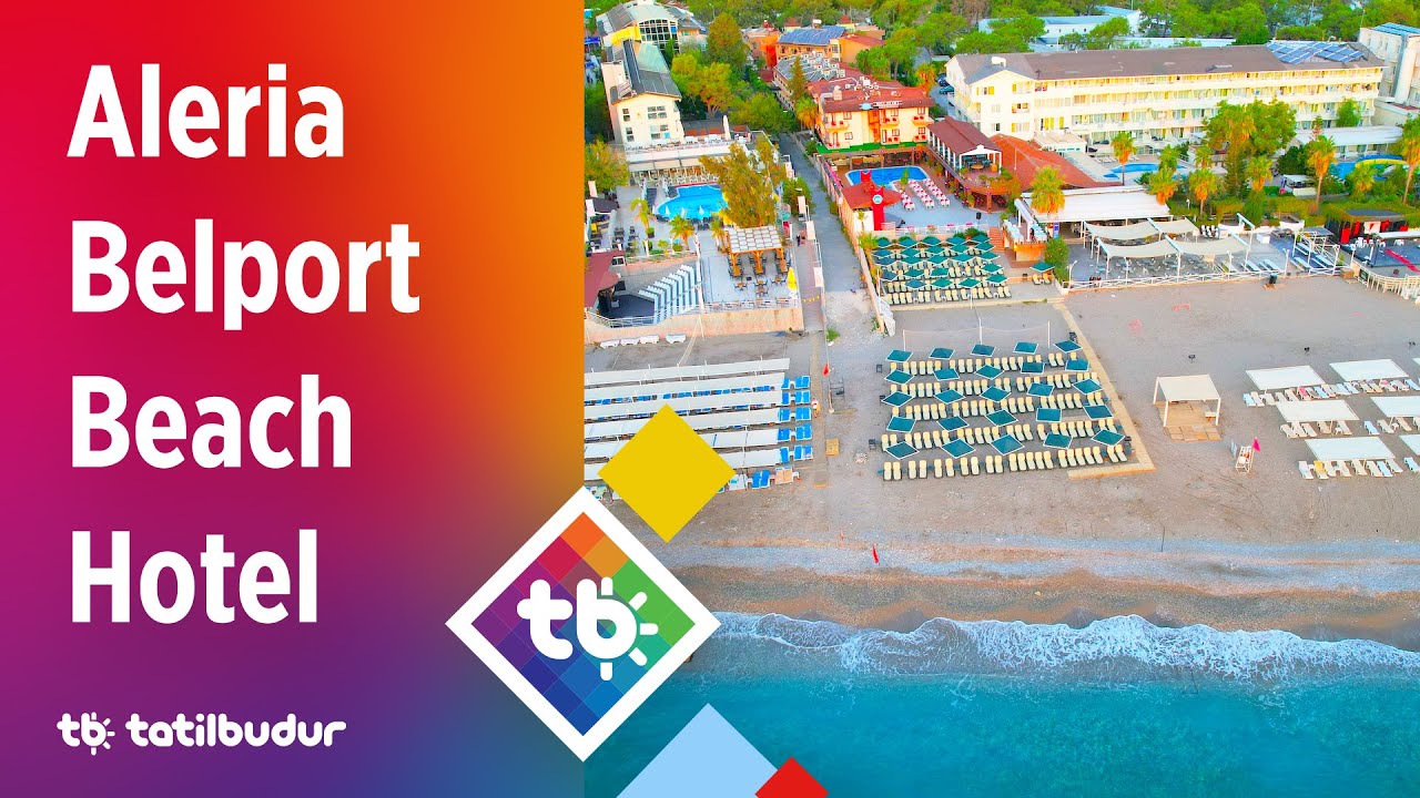 Aleria Belport Beach Hotel - TatilBudur