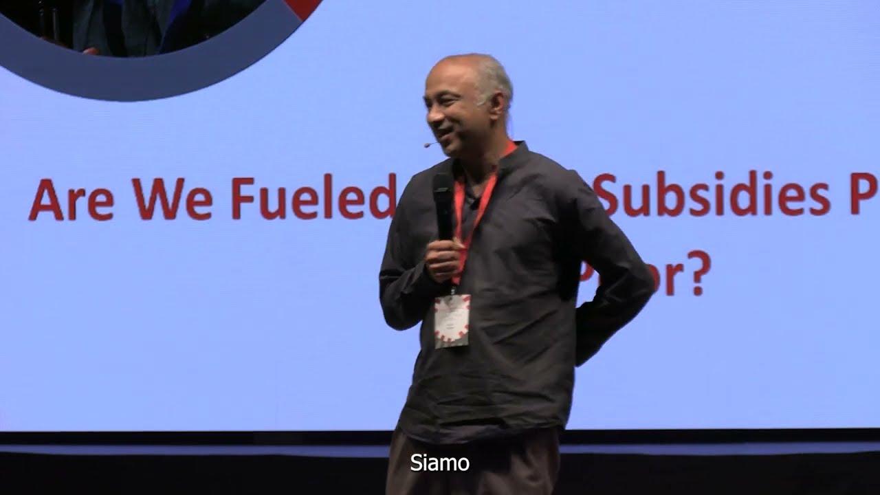 Are We Fueled by the Subsidies Provided by the Poor?  by Harish Hande