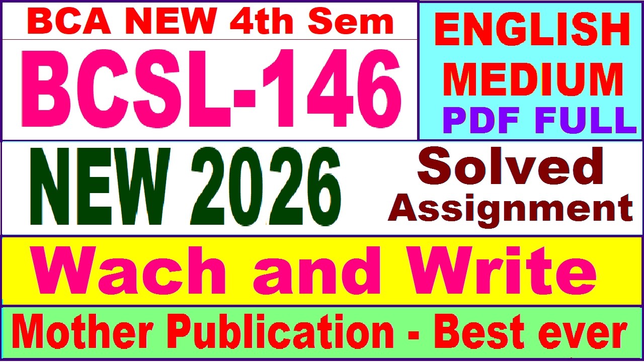 BCSL 146 solved assignment 2026 || bcsl 146 solved assignment 2025-26 || ignou bcsl146