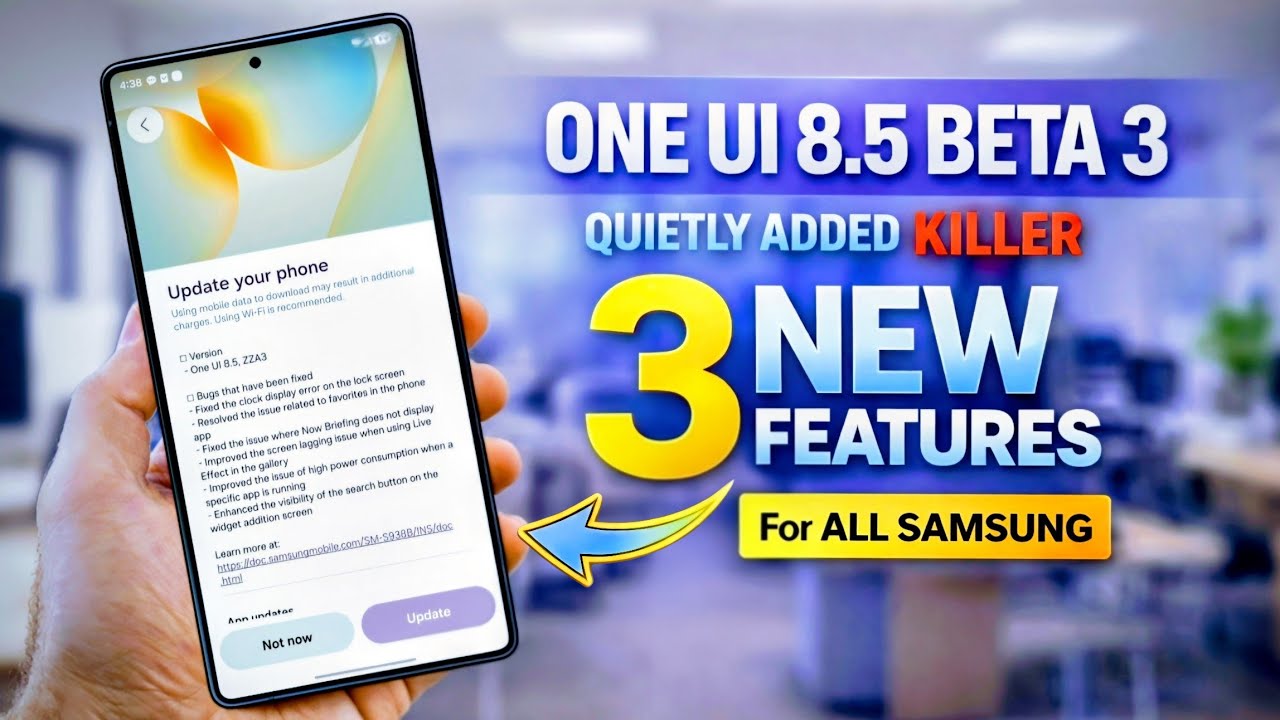 One UI 8.5 Beta 3: Samsung внесла это изменение, никому не сообщив 👀