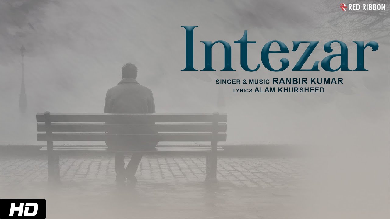 Intezar | Ranbir Kumar | Alam Khursheed | Latest Ghazal | Top Ghazal 2023