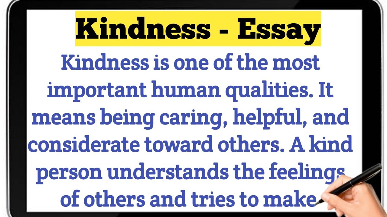Kindness Essay in English | Importance of Kindness Essay for Students | Short & Long Essay|