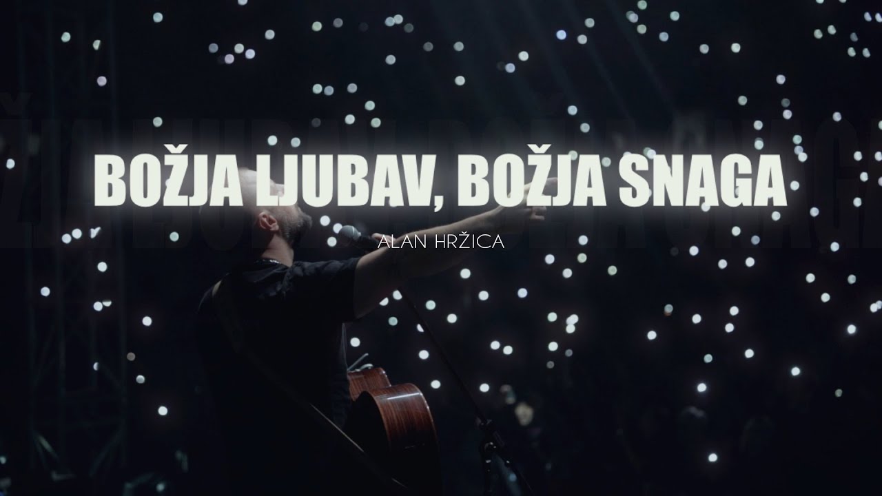 Alan Hržica - Božja ljubav, Božja snaga (Official video 2025)
