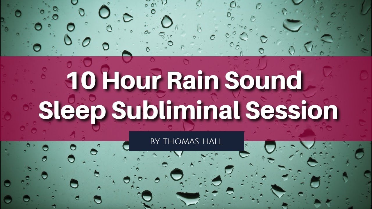 Heal Your Past & Let Go of Your Pain - (10 Hour) Rain Sound - Sleep Subliminal - By Minds in Unison