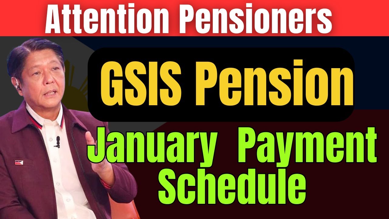 GSIS Pension Payment Schedule for January 2026 | What Pensioners Need to Know