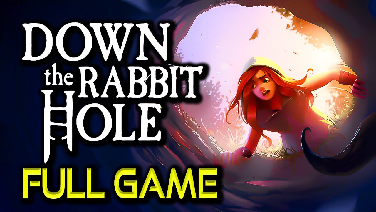 Down the Rabbit Hole | All Endings | Full Game Walkthrough | No Commentary