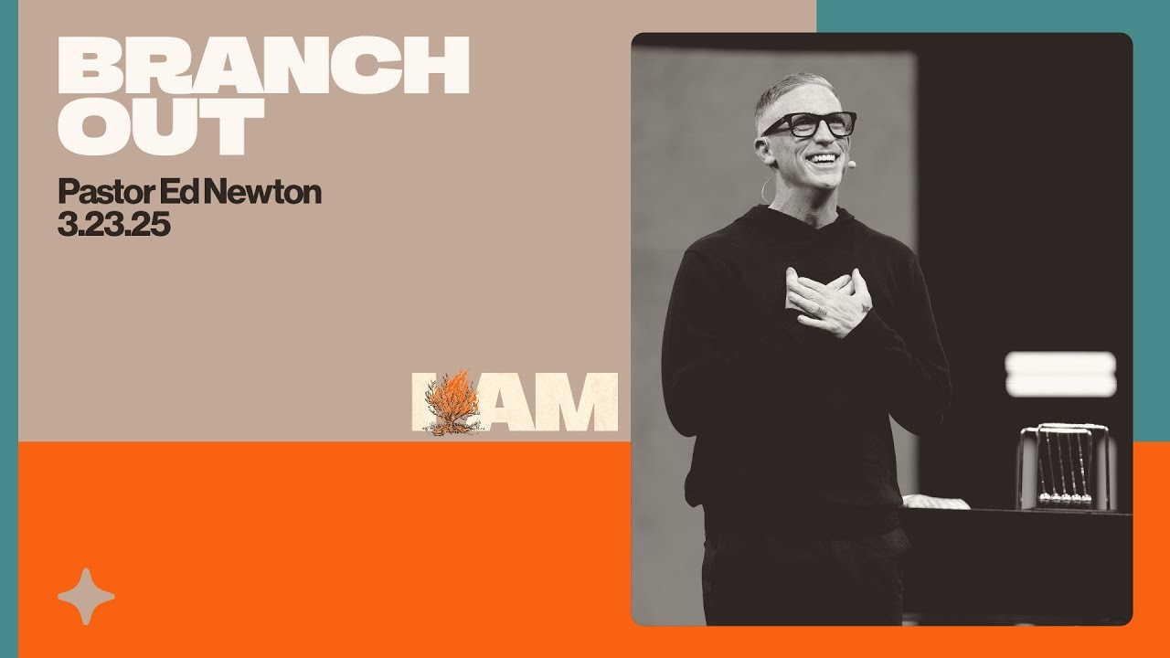 Branch Out | Пастор Эд Ньютон | CBC