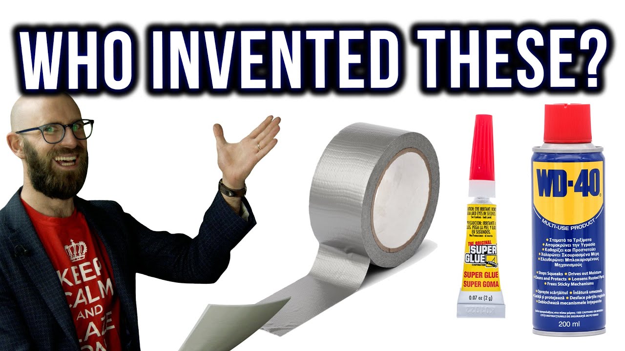 Who Invented WD-40, Duct Tape, and Super Glue?