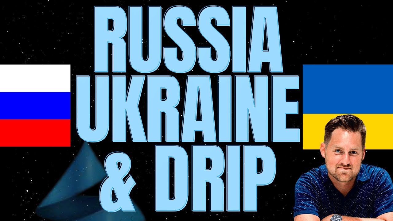 What Happens To Drip and Defi if Russia invades?