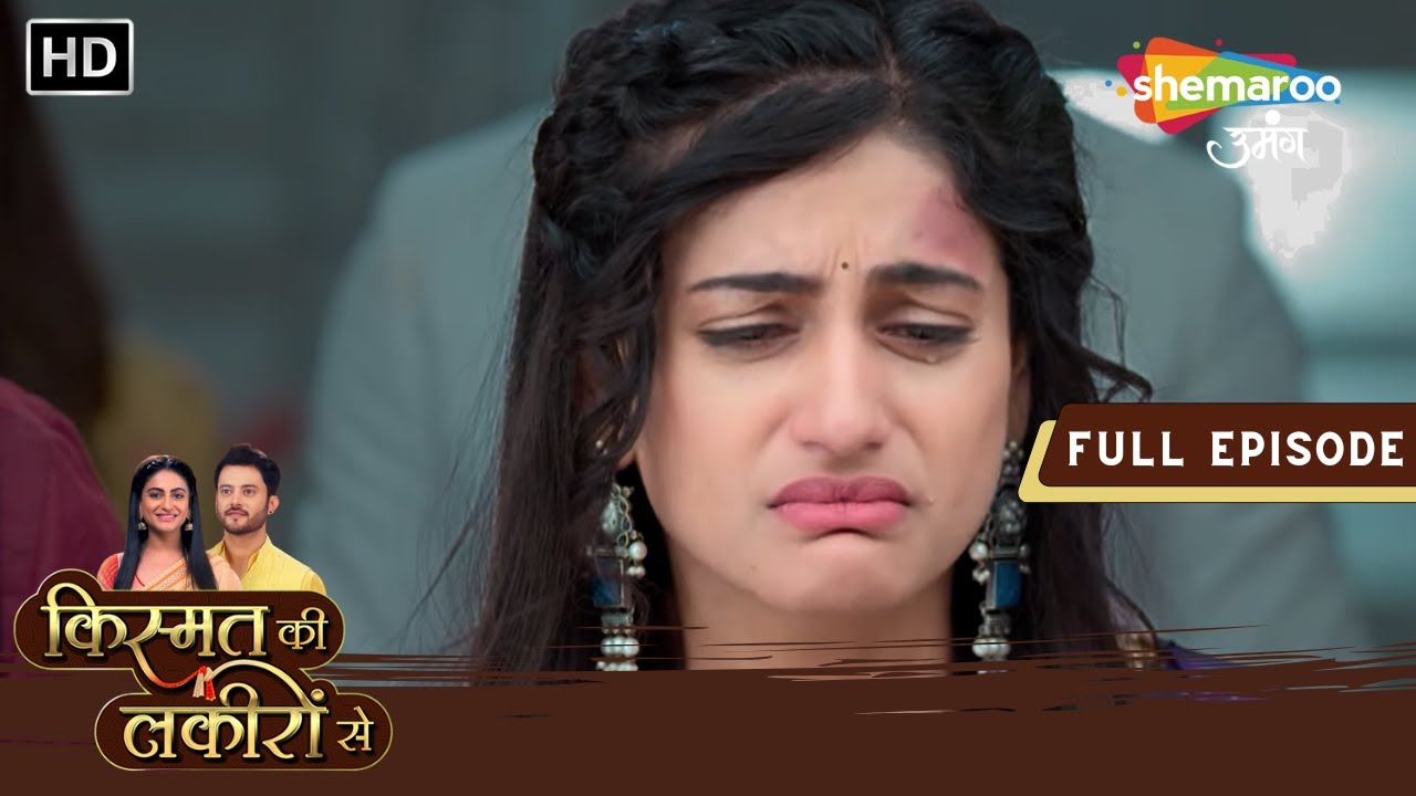 Sanvi Keliye Shraddha Ki Ankh Mein Ansu | Kismat Ki Lakiron Se | Full Episode 263 | Hindi Tv Serial