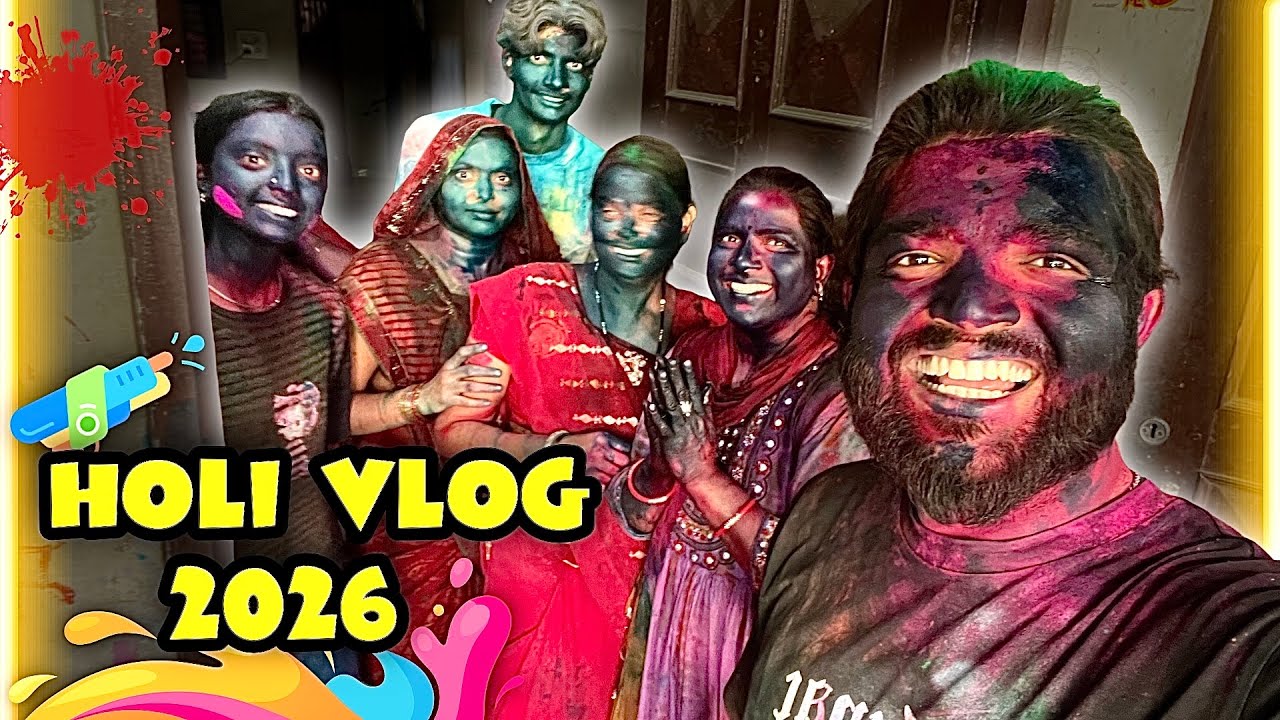 Holi Vlog 2026 😍 Family Ke Sath Enjoyment ❤️| Day 64 of Daily Vlogs 
