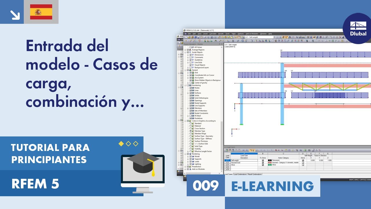Tutorial de RFEM 5 para principiantes | 009 Entrada del modelo - Casos de carga, combinaciones y ...