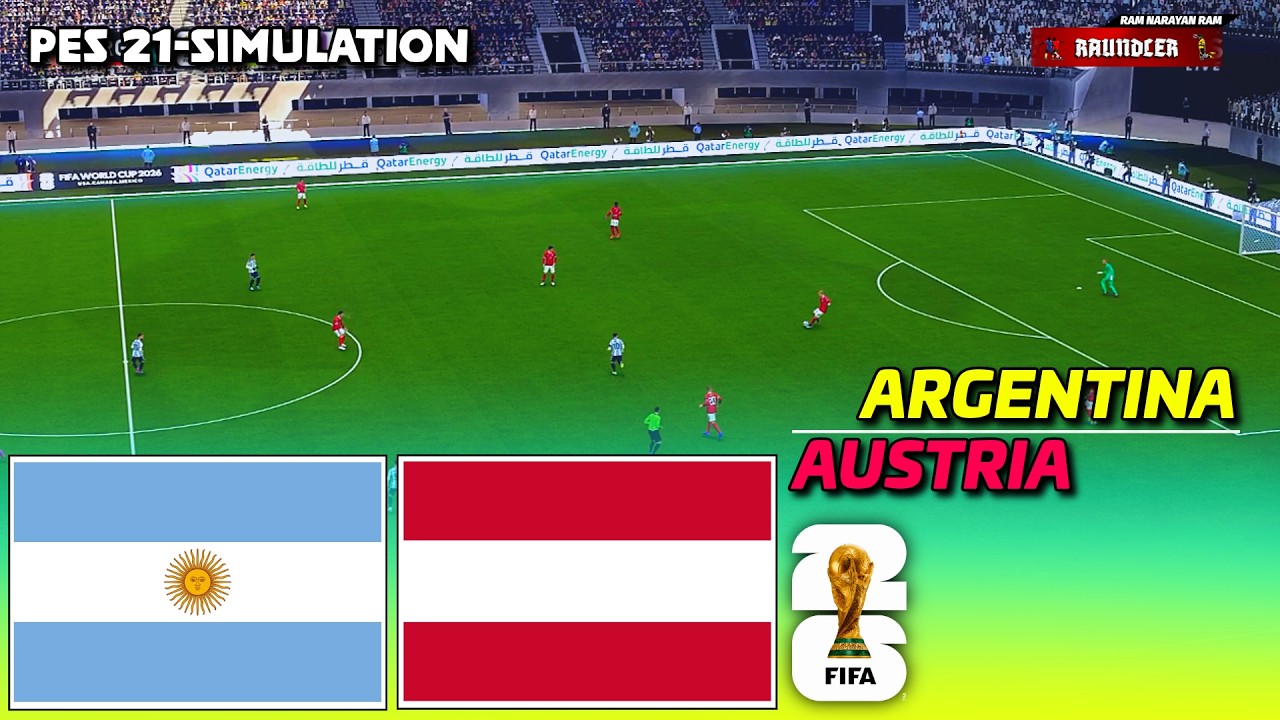 🔴LIVE - ARGENTINA vs AUSTRIA | FIFA World Cup 2026 | Group- J | PES 21 Simulation