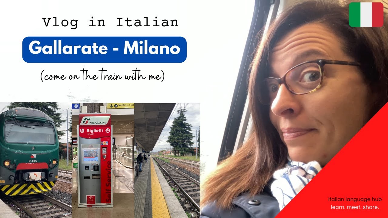 🇮🇹 Italian Vlog - Vieni con me a Milano in treno! (Come to Milan with me by train) [with SUBS] B1/B2