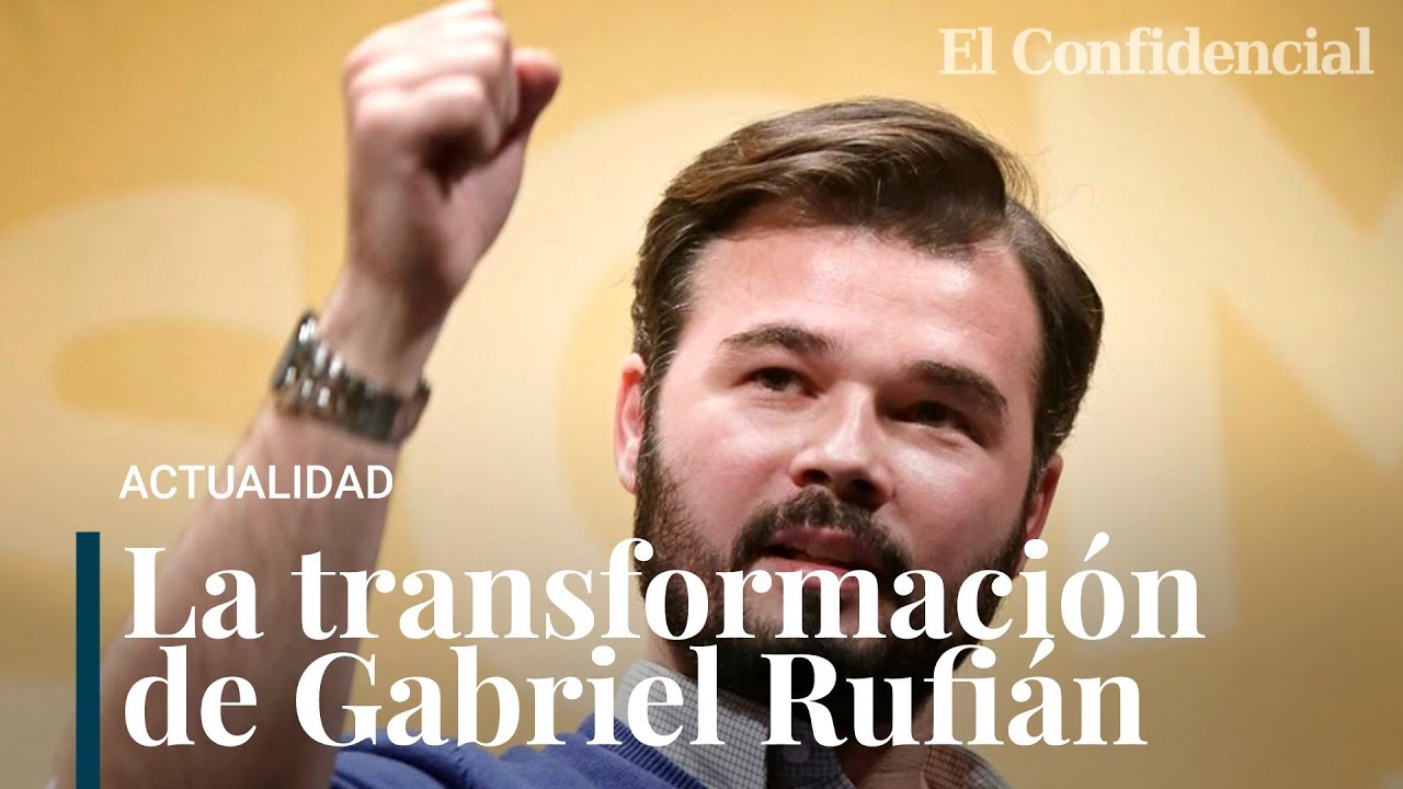 Los últimos cuatros años de Gabriel Rufián: del 