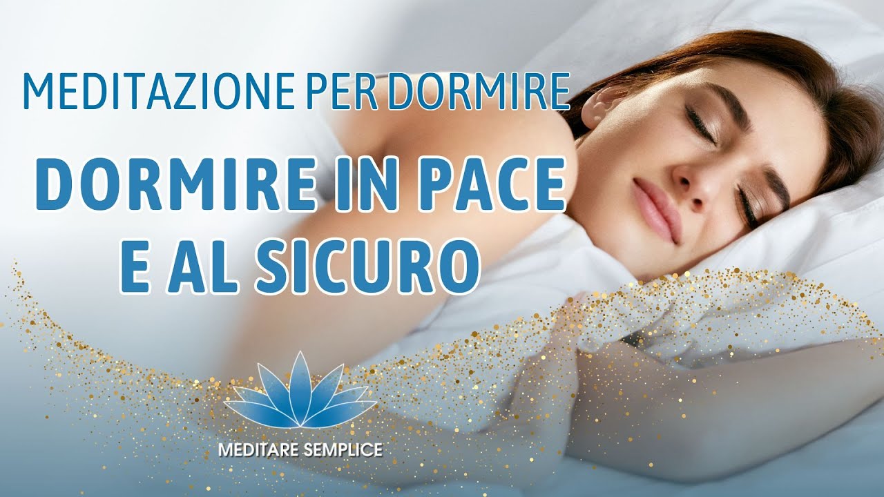 Addormentati in Pochi Minuti: Meditazione Guidata nel Tuo Luogo Sicuro
