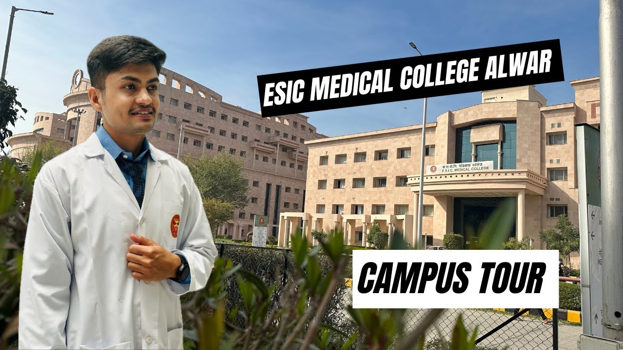 CAMPUS TOUR OF ESIC MEDICAL COLLEGE ALWAR 🏫//Best medical college campus in Rajasthan