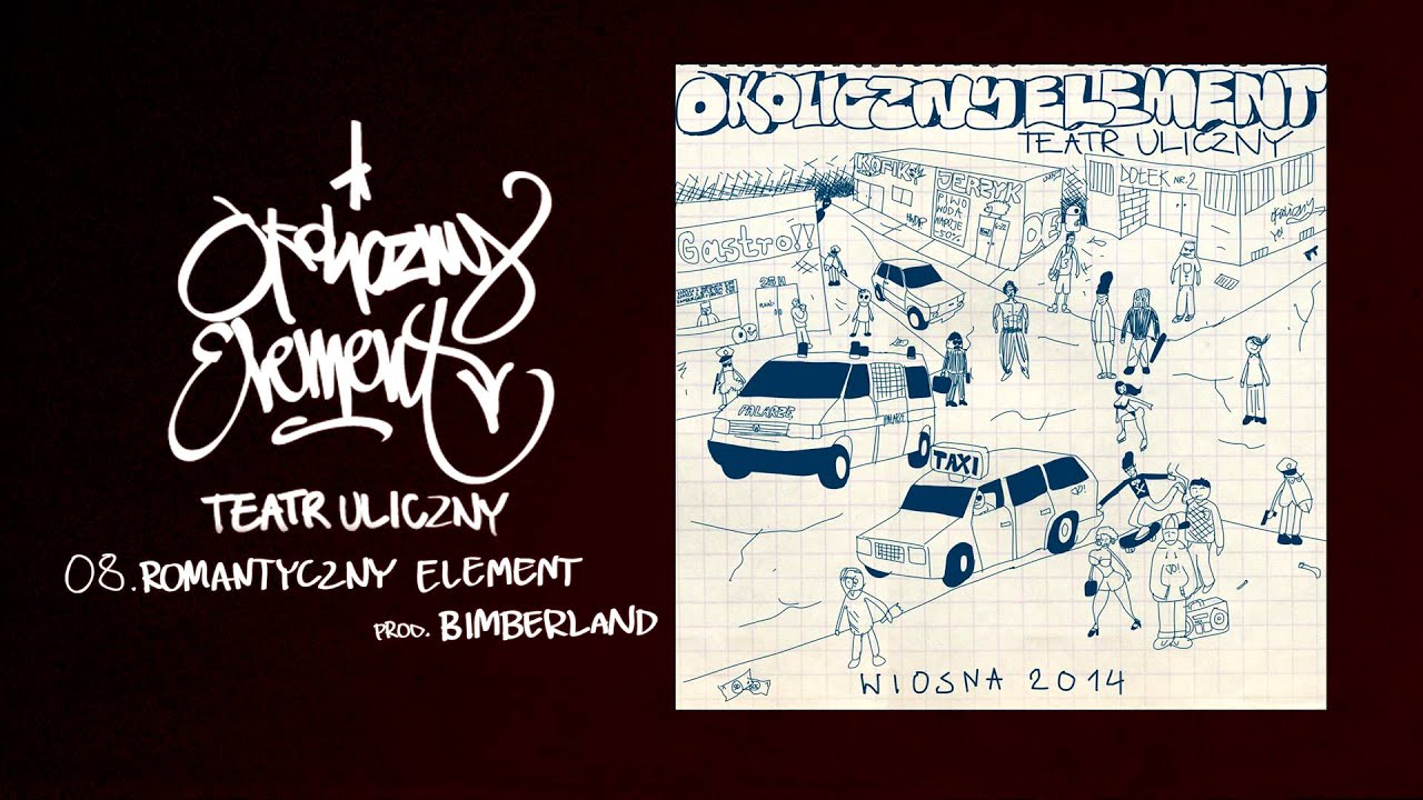 08. Okoliczny Element - Romantyczny element