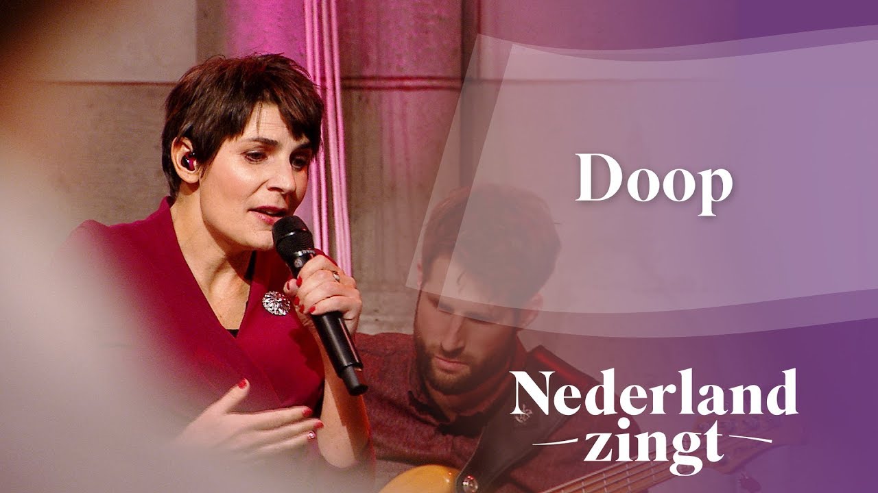 Doop (Kinga Bán) - Nederland Zingt