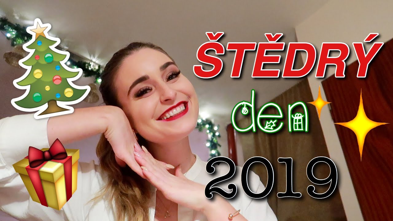 MŮJ ŠTĚDRÝ DEN! / Vlog z Vánoc 2019