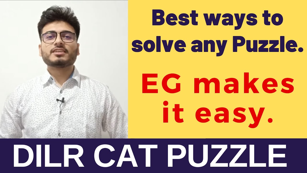 DILR puzzles for CAT | Best ways to deal any puzzle for CAT 2020