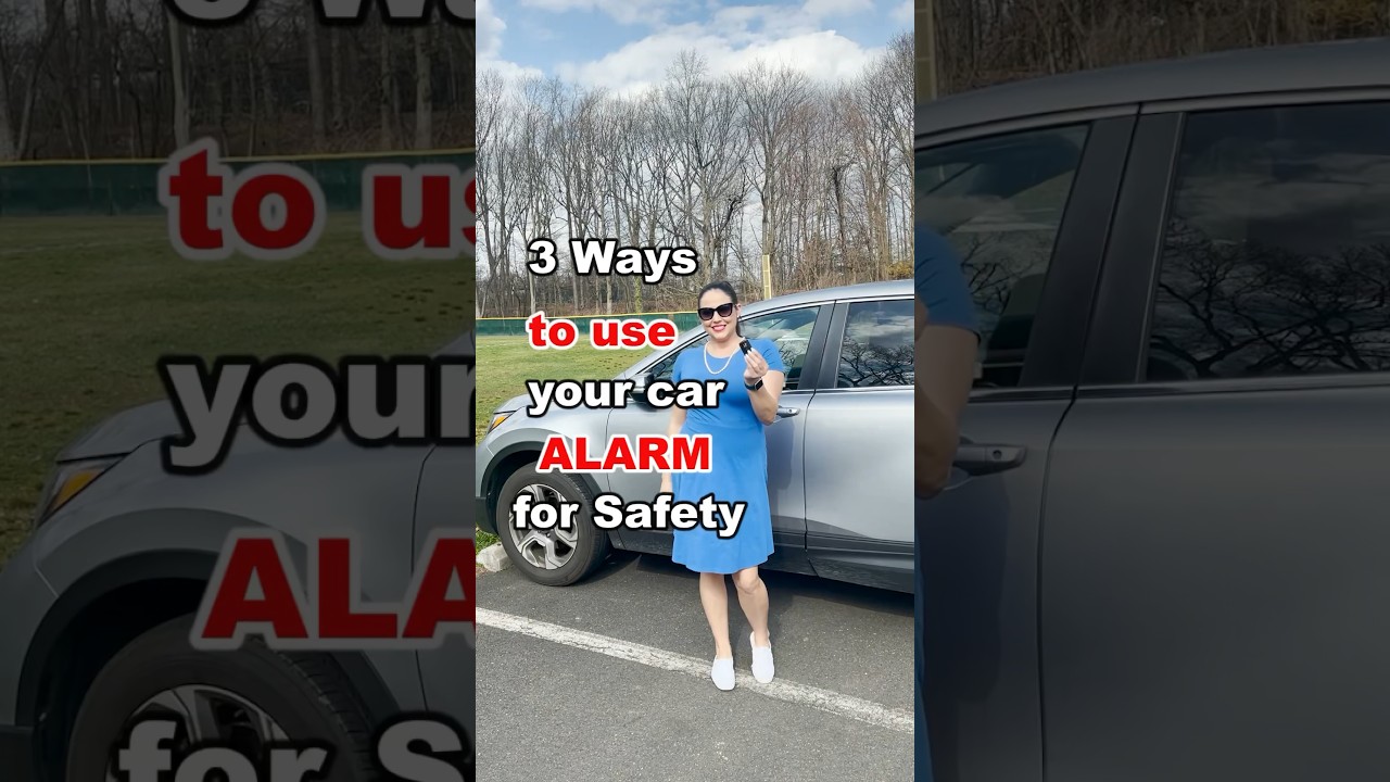 3 ways to use your car alarm for safety