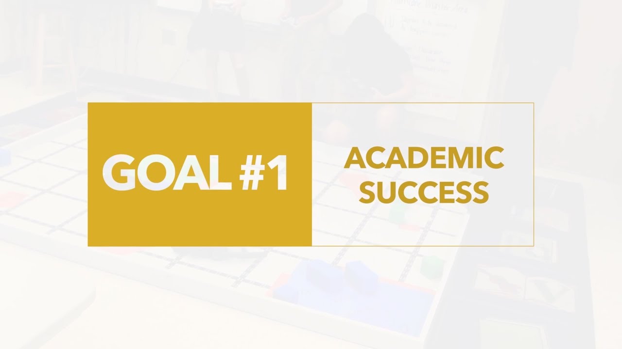 Goal #1 Strategic Plan: Academic Success feat. Jay Wheeler