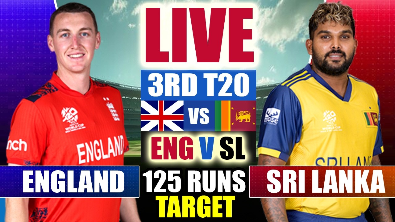 🔴LIVE: Sri Lanka vs England, 125 RUNS TARGET FOR ENGLAND | SL vs ENG Live Match Today