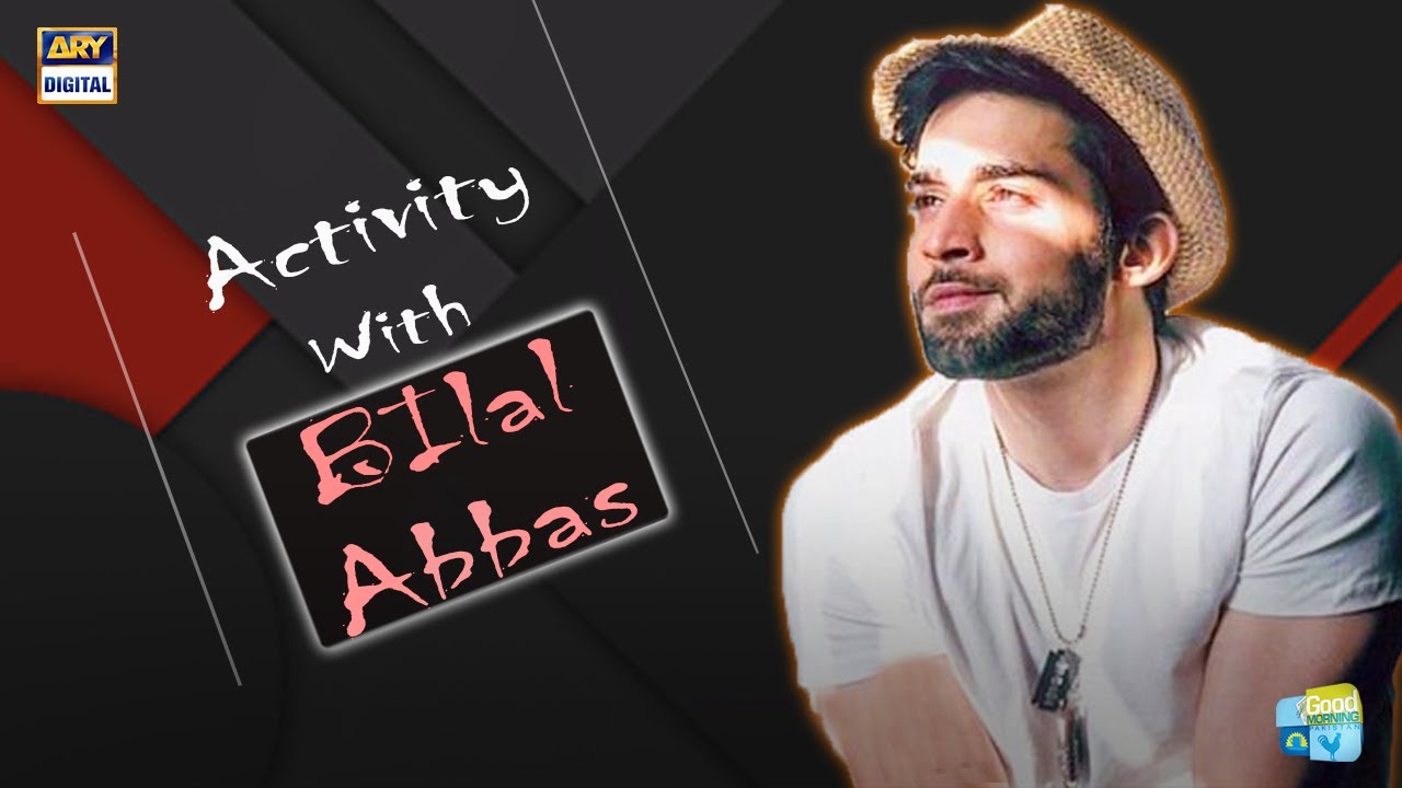 Kya Bilal Abbas Acting Ke Ilawa Bhi Kisi Cheez Mai Maharat Rakhte Hain?
