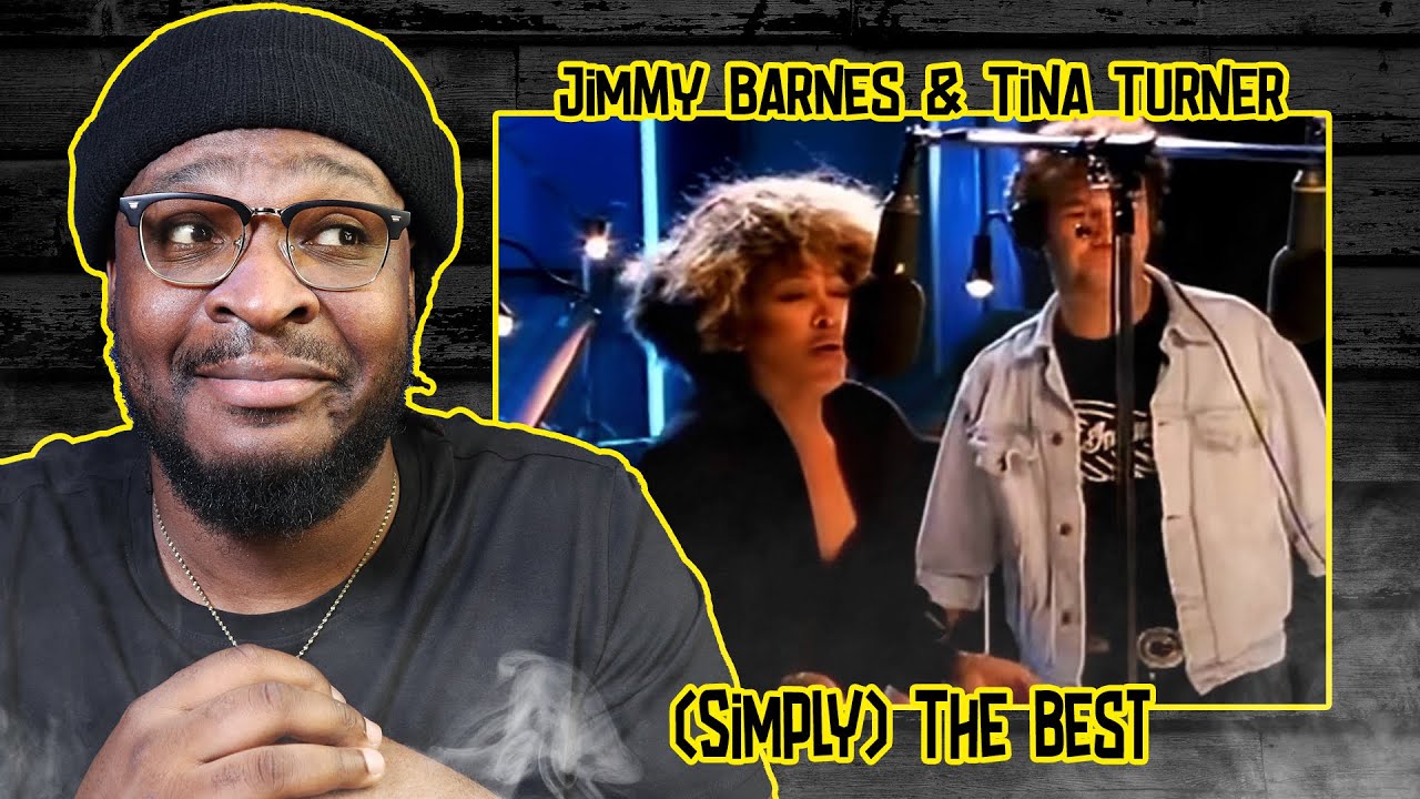 Jimmy Barnes & Tina Turner - (Simply) The Best REACTION/REVIEW