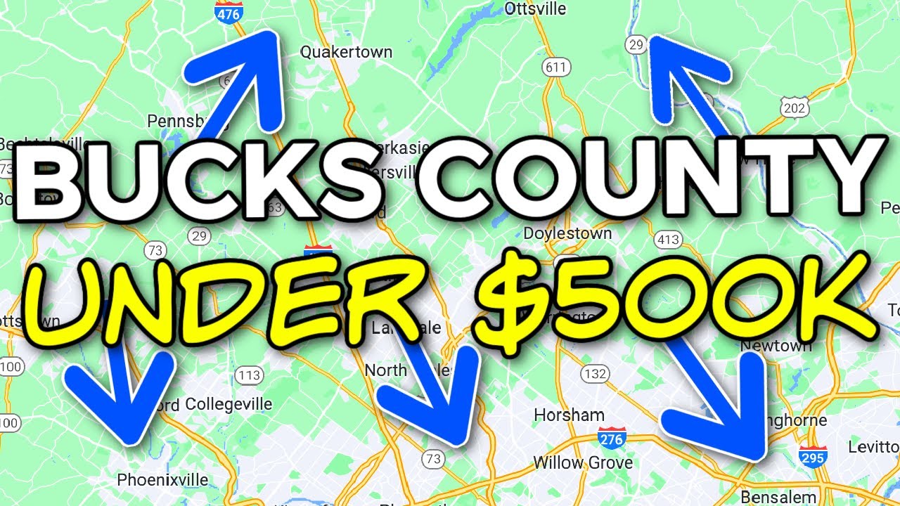 AFFORDABLE Bucks County Towns Under $500k
