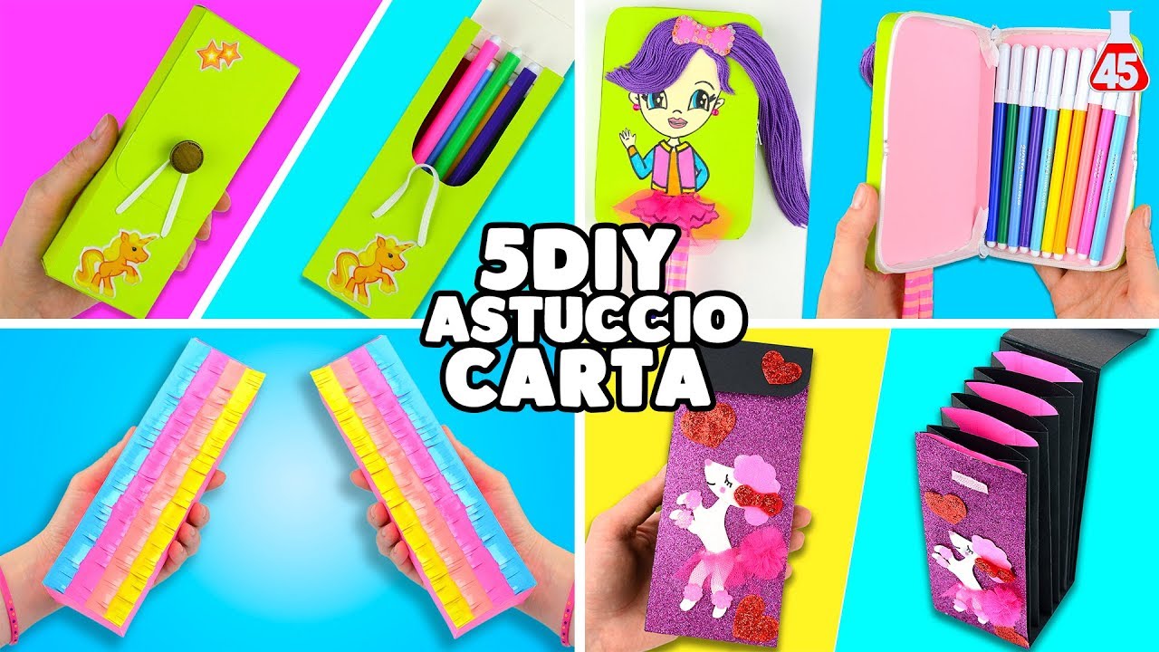 Come fare un Astuccio di Carta - 5 idee fai da te !