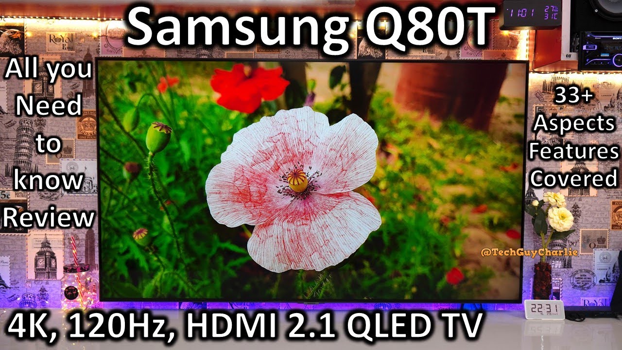 Подробный обзор телевизора Samsung Q80T 4K 120 Гц QLED с HDMI 2.1