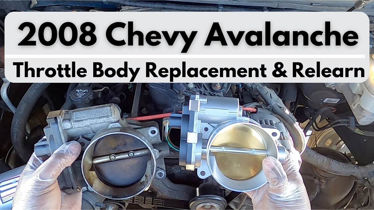 2007-2013 Chevrolet Avalanche 5.3L V8 Throttle Body Replacement and Relearn