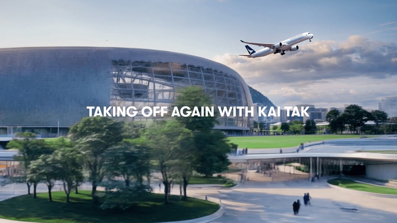 Taking Off Again with Kai Tak 與啟德再度啟航