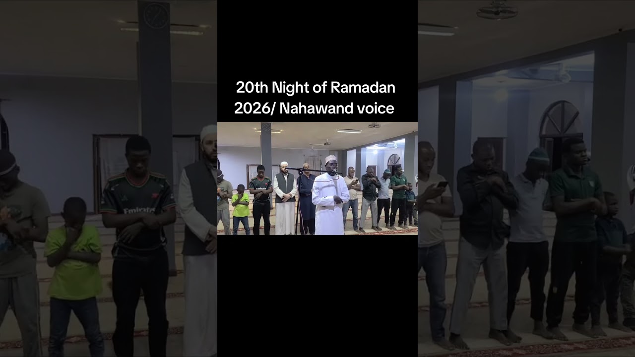 20th Night of Ramadan 2026 Nahawand voice 