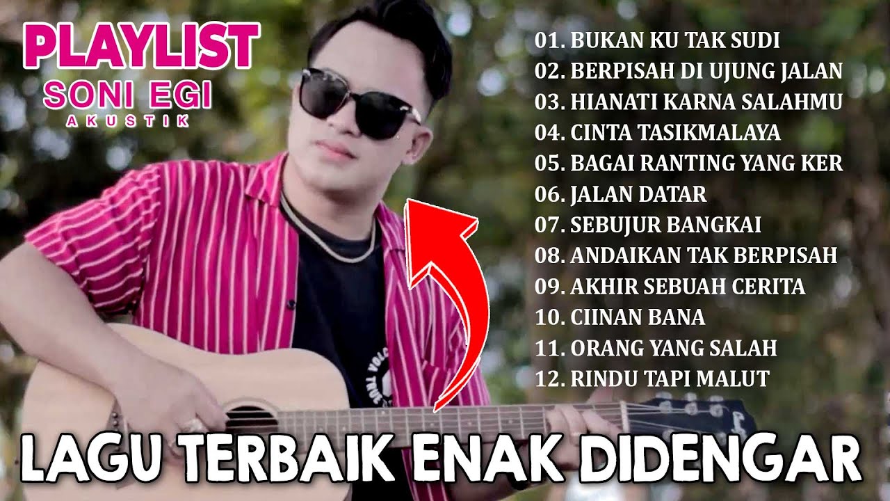 😭 LAGU SONI EGI YANG BIKIN BAPER PARAH!! DENGARKAN SAAT HATI TERLUKA