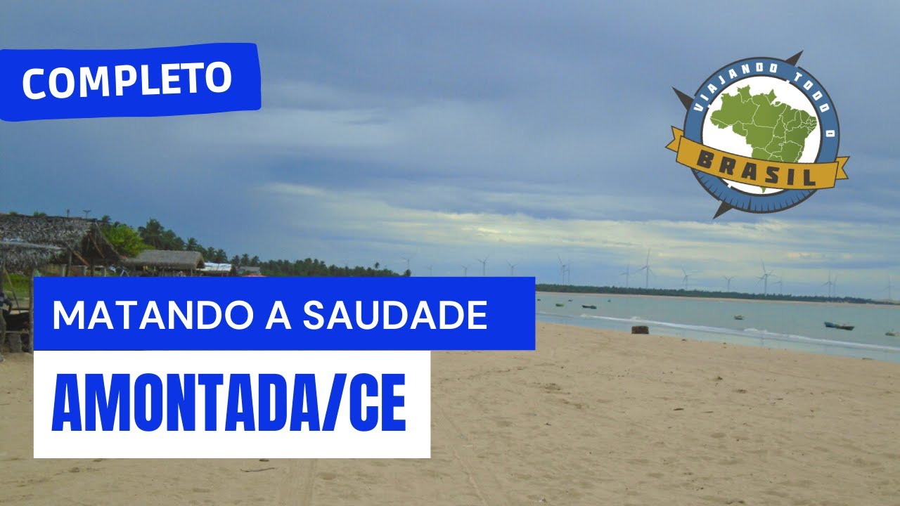 Amontada/CE - Especial - Viajando Todo o Brasil