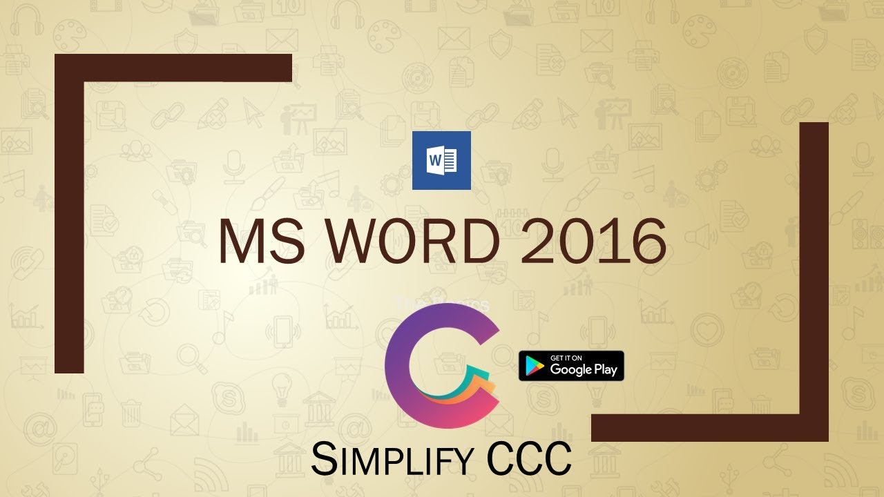 Ms Word 2016 Basics - English - Simplify CCC Office Learning