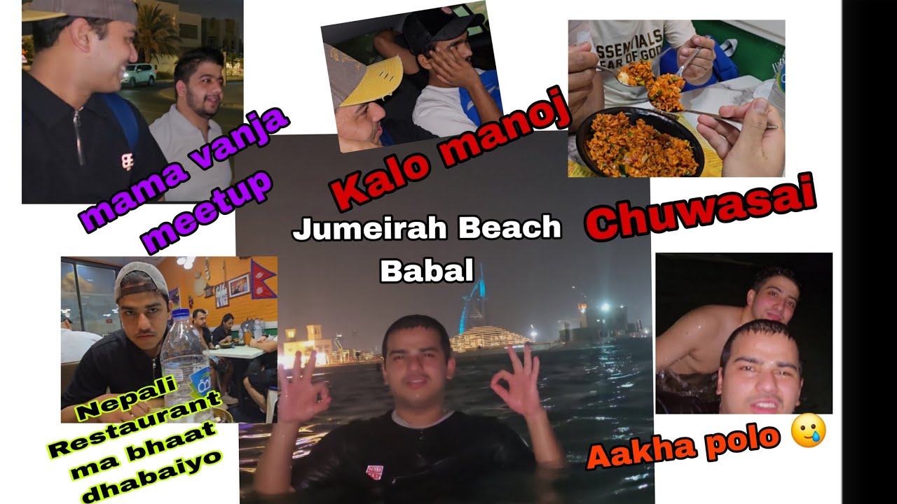 Jumeirah Beach With Rich Kids ❤️‍🩹|Dal Vat power 24 hour | Mamavanja Meetup|Akha polo pani le 🥲