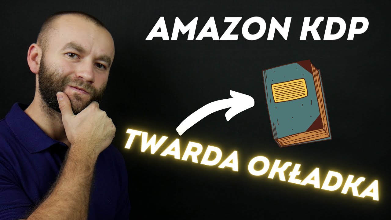 Zmieniamy Paperback na Hardcover - Amazon KDP (Twarda Okładka)