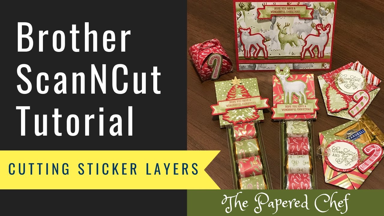 Brother ScanNCut Tips & Tricks - Cutting Sticker Layers - Most Wonderful Time Medley by Stampin’ Up!