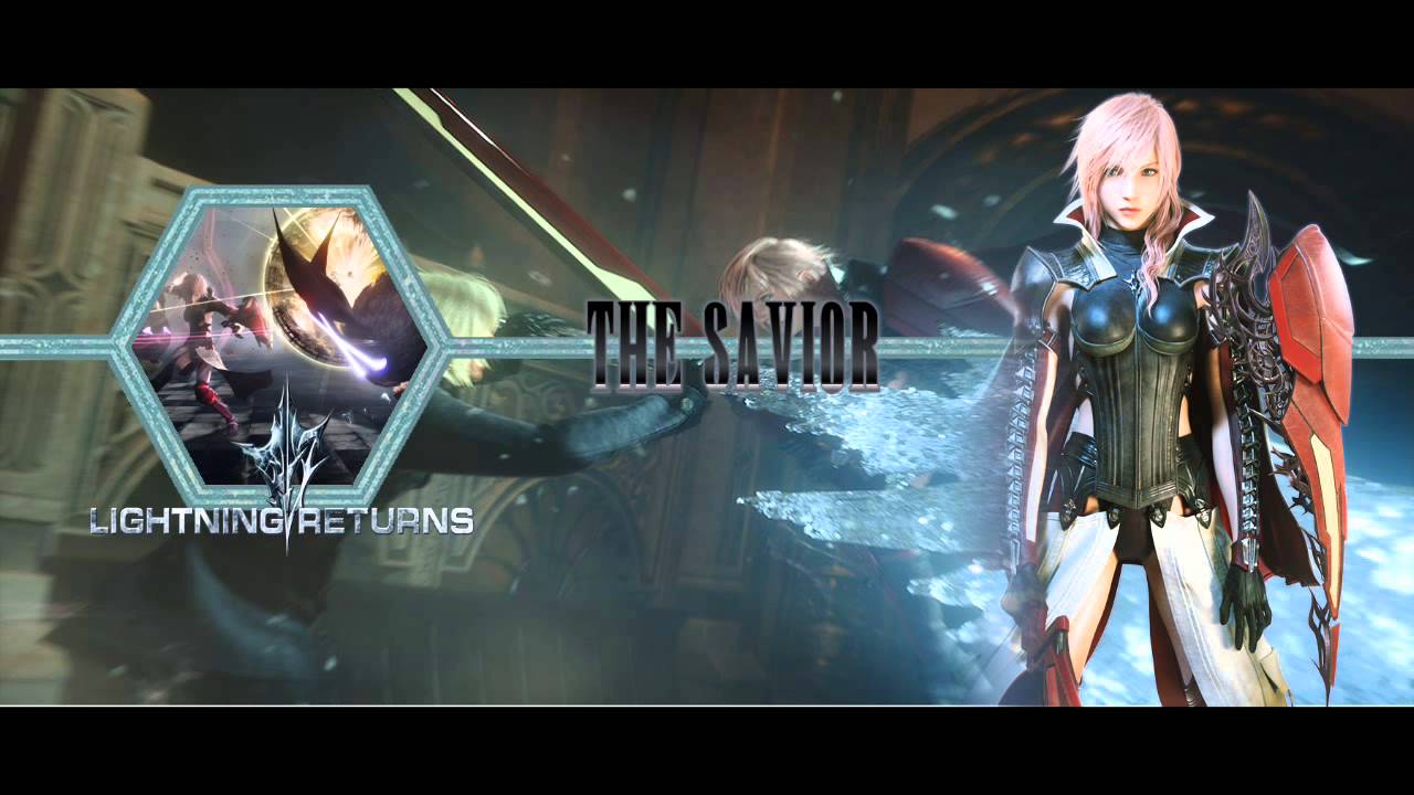 Lightning Returns FFXIII -  The Savior [Extended] [HD]
