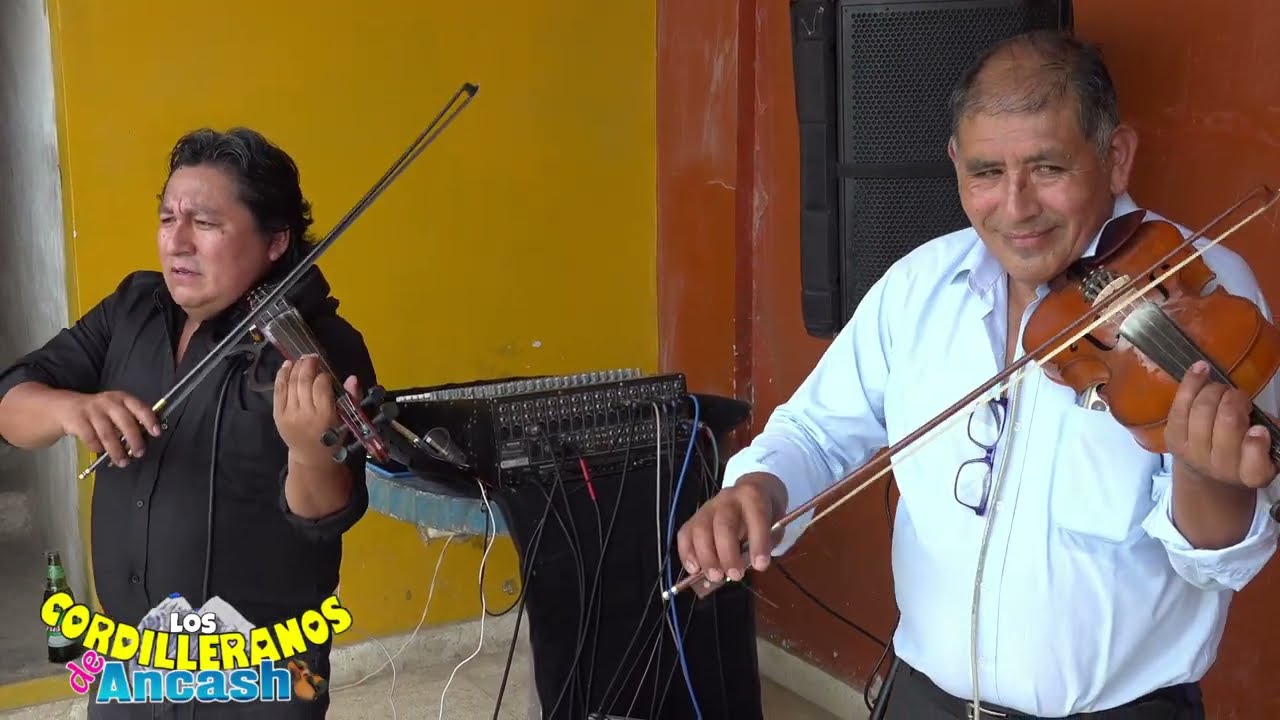 LOS CORDILLERANOS DE ANCASH  / Musica ancashina - instrumental ( Video 26 local Chana pte. Piedra ) 