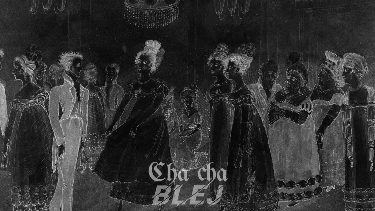 Cha cha - BLEJ (Official audio)