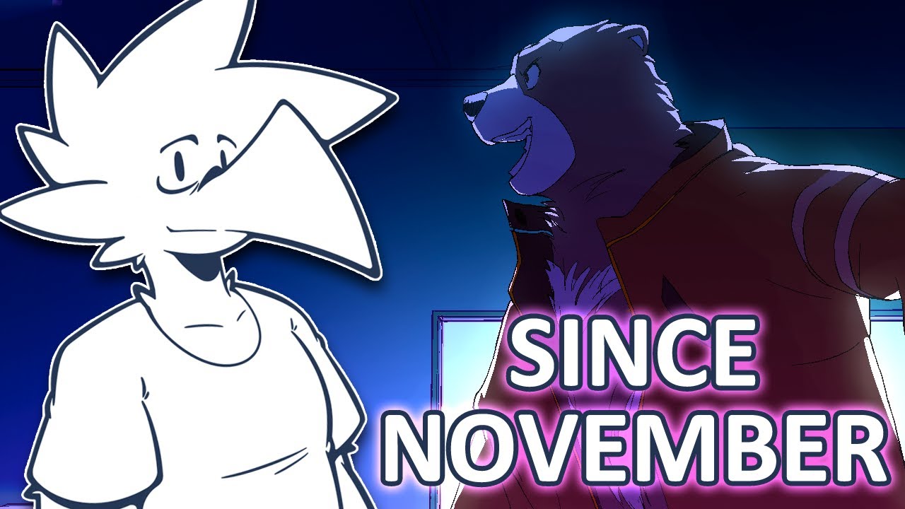 Since November - Part 1 [Attempts 2 Play]