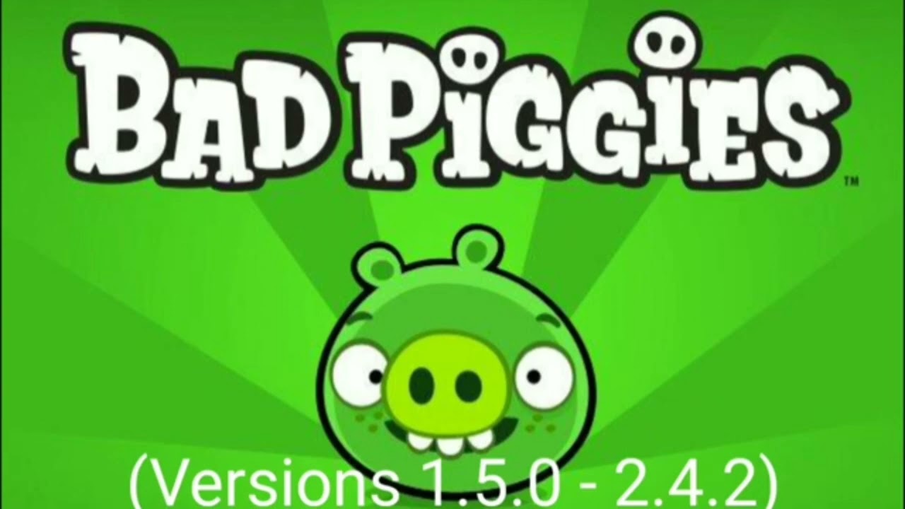 Bad Piggies Theme 2 (Versions 1.5.0 - 2.4.2) 1.1x Speed