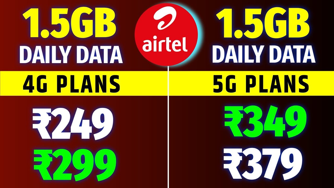 Airtel Recharge Plan 1.5GB Daily Data Plan | Airtel 2GB Daily Data Airtel 5G Plan 349 Unlimited Data