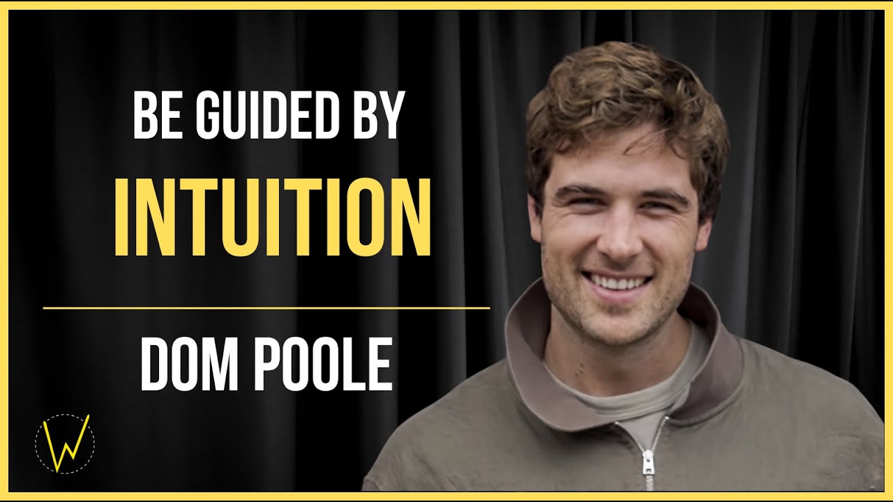 Intuition, Universal Laws, and Self-Love - Dom Poole